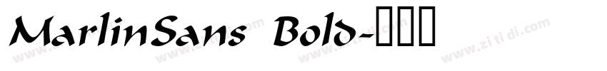 MarlinSans Bold字体转换